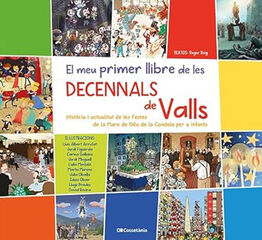 El meu primer llibre de les decennals de Valls