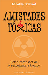 Amistades tóxicas Amistades tóxicas