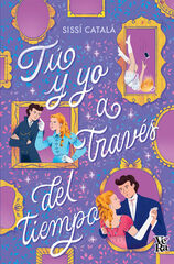 Tú y yo a través del tiempo Tú y yo a través del tiempo