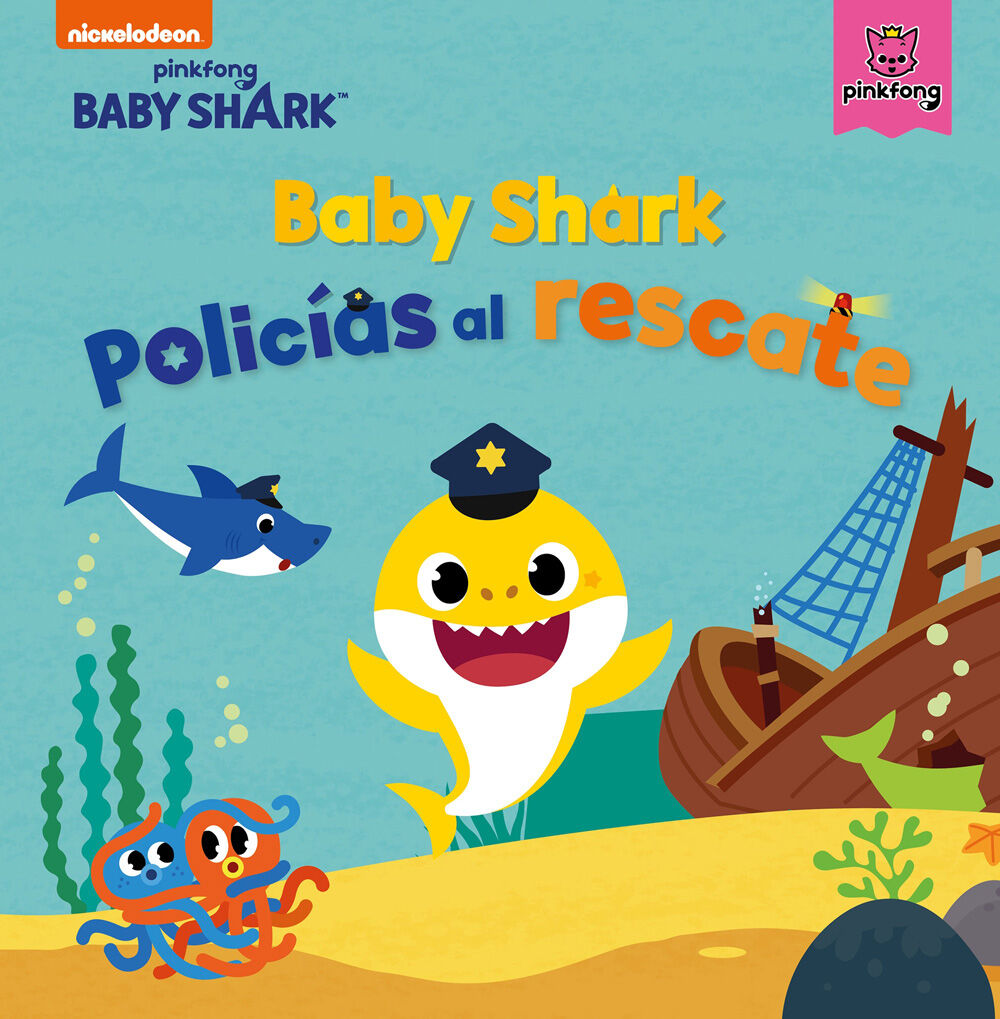 Baby Shark. Polic&iacute;as al rescate (Baby Shark)