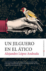 Un jilguero en el ático Un jilguero en el ático