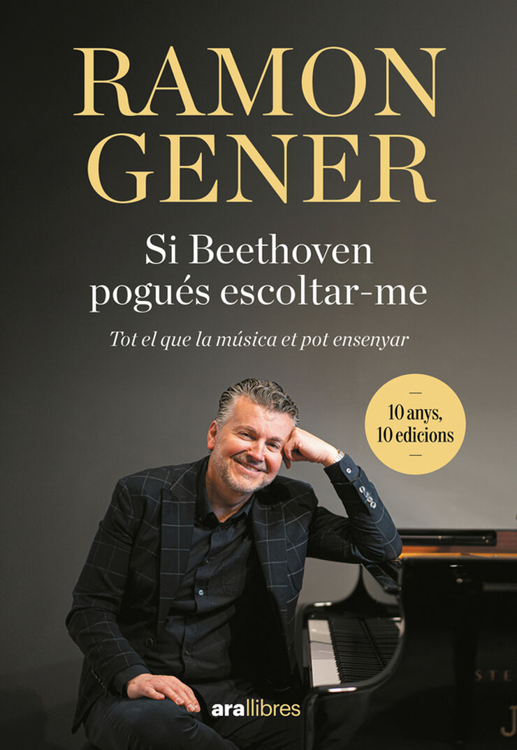 Si Beethoven pogués escoltar-me