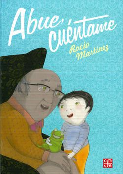 Abue, cu&eacute;ntame