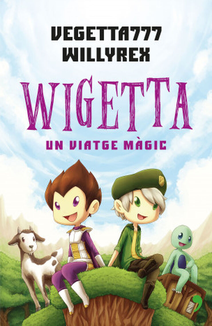 Wigetta. Un viatge màgic