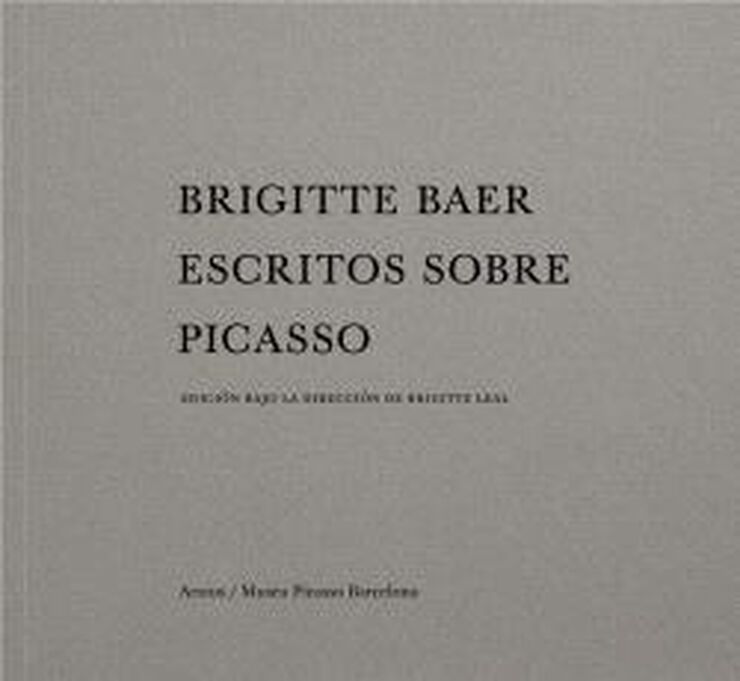 Brigitte Baer. Escritos sobre Picasso