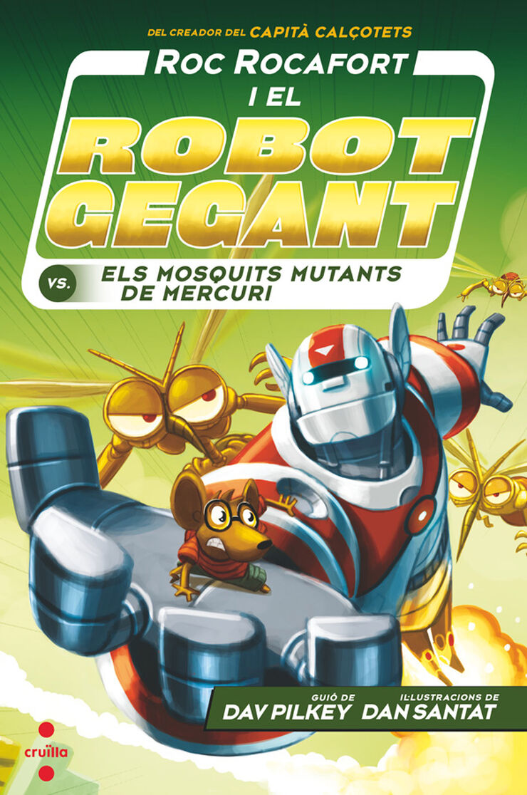Roc Rocafort i el robot gegant 2. Contra els mosquits mutants de Mercuri