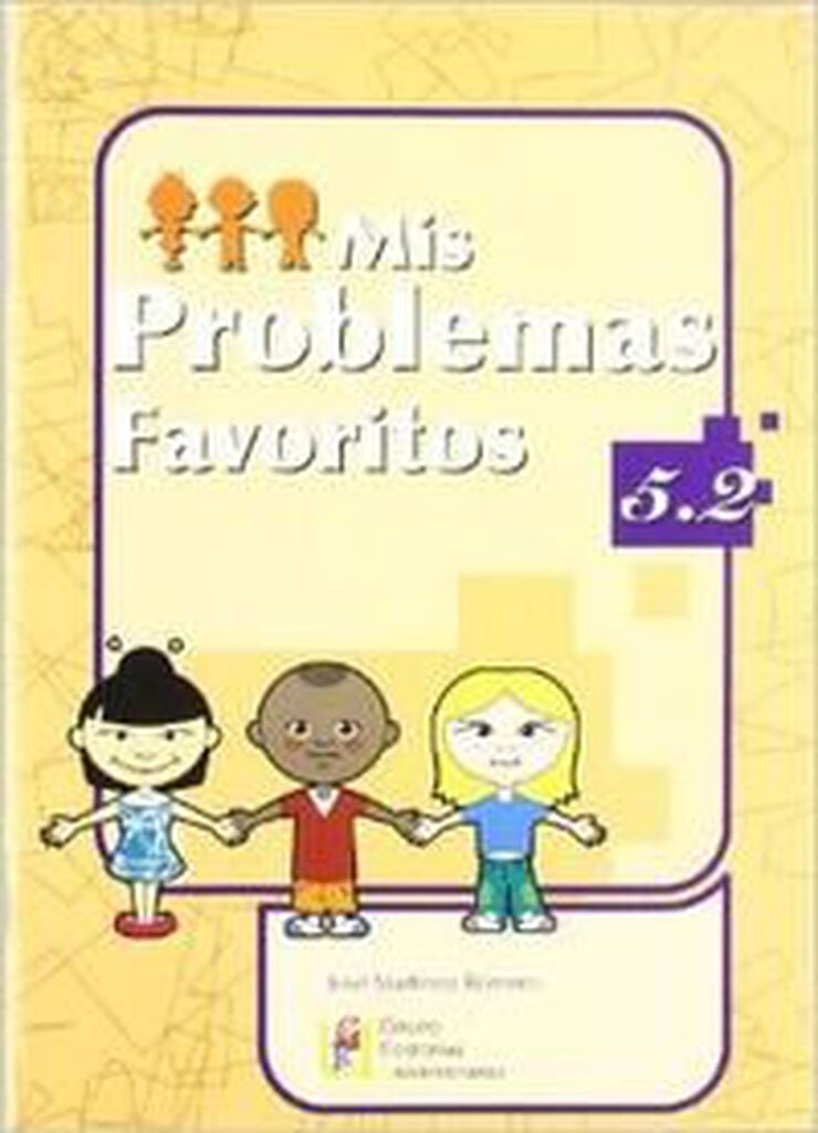 Mis problemas favoritos 5-2 Grupo Editorial Univ