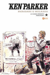 Ken Parker núm. 07: La ciudad ardiente/¡Ranchero! Ken Parker núm. 07: La ciudad ardiente/¡Ranchero!
