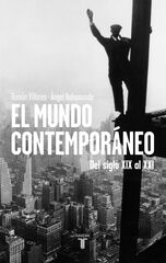 El mundo contemporáneo El mundo contemporáneo
