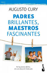 Padres brillantes, maestros fascinantes Padres brillantes, maestros fascinantes