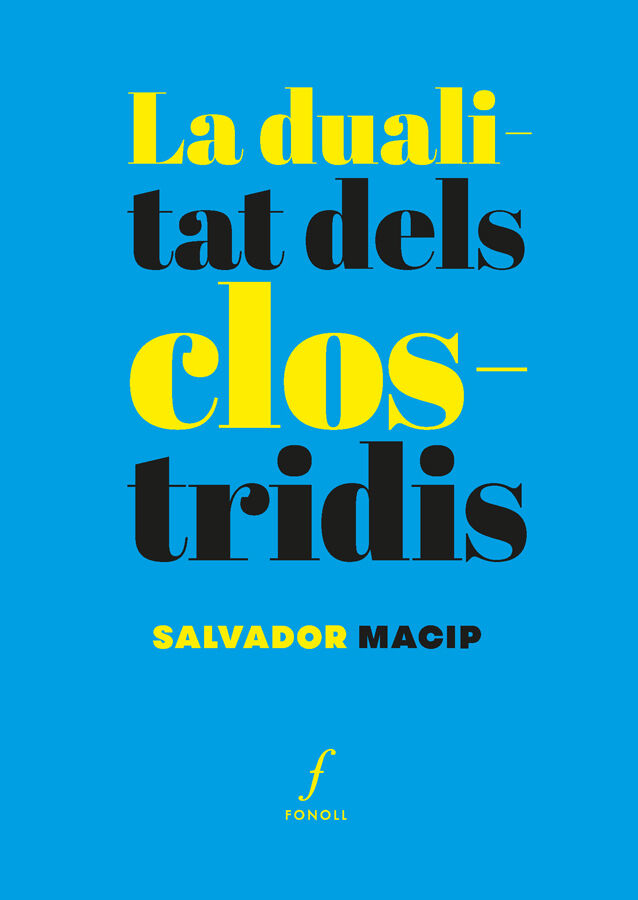 La dualitat dels clostridis