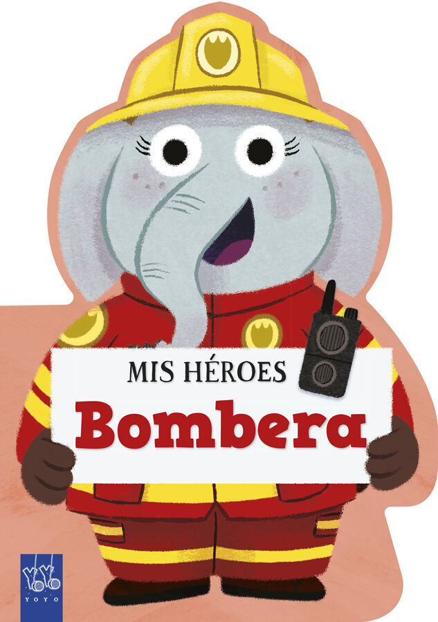 Mis h&eacute;roes. Bombera