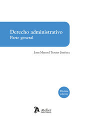 Derecho administrativo. Parte general. 10&ordf; ed.
