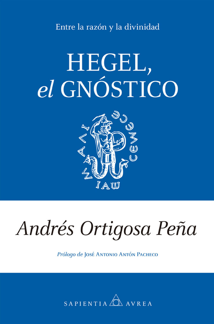 Hegel, el gnóstico