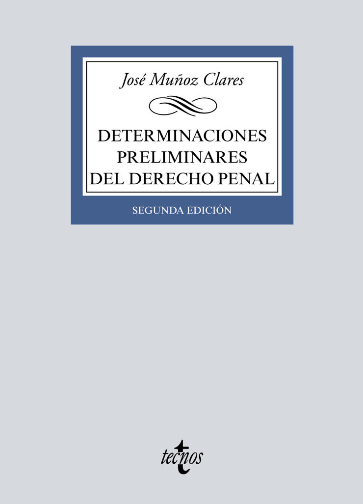 Determinaciones preliminares del Derecho penal