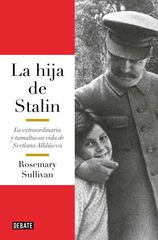 La hija de Stalin La hija de Stalin