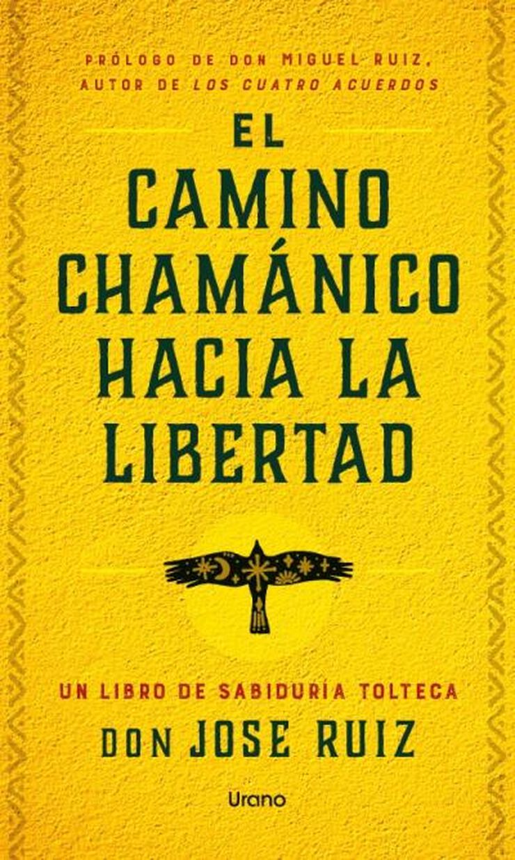 El camino chamánico hacia la libertad