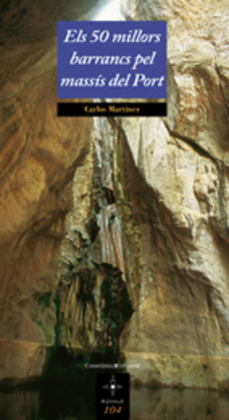 Els 50 millors barrancs pel Mass&iacute;s del Port