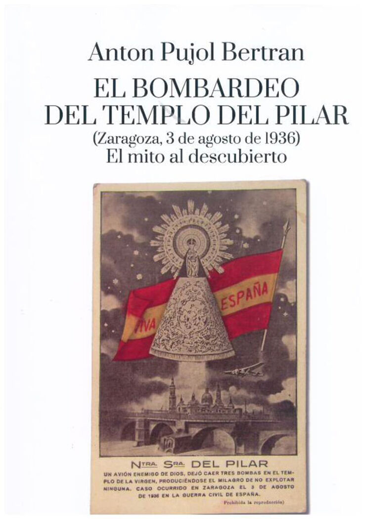 El bombardeo del Templo del Pilar