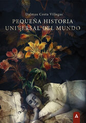 Peque&ntilde;a historia universal del mundo