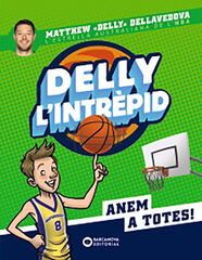 Delly, l'intrèpid Delly, l'intrèpid