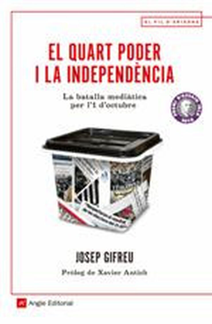 El quart poder i la independència