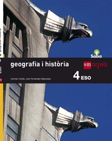 Geografia i Hist&ograve;ria. 4 ESO. Saba