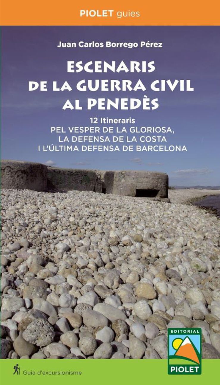 Escenaris de la guerra civil al Penedés