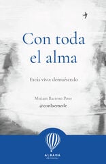Con toda el alma Con toda el alma