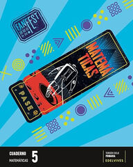 Proyecto: FanFest. Matemáticas 5 - Cuaderno [Línea 2]