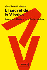 El secret de la V baixa El secret de la V baixa