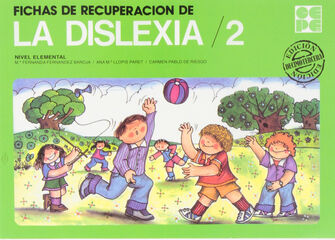 Fichas de Recuperacin de la Dislexia 2. Elemental Fichas de Recuperacin de la Dislexia 2. Elemental