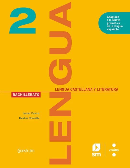Lengua castellana y literatura. 2 Bachillerato. Contr&uuml;im