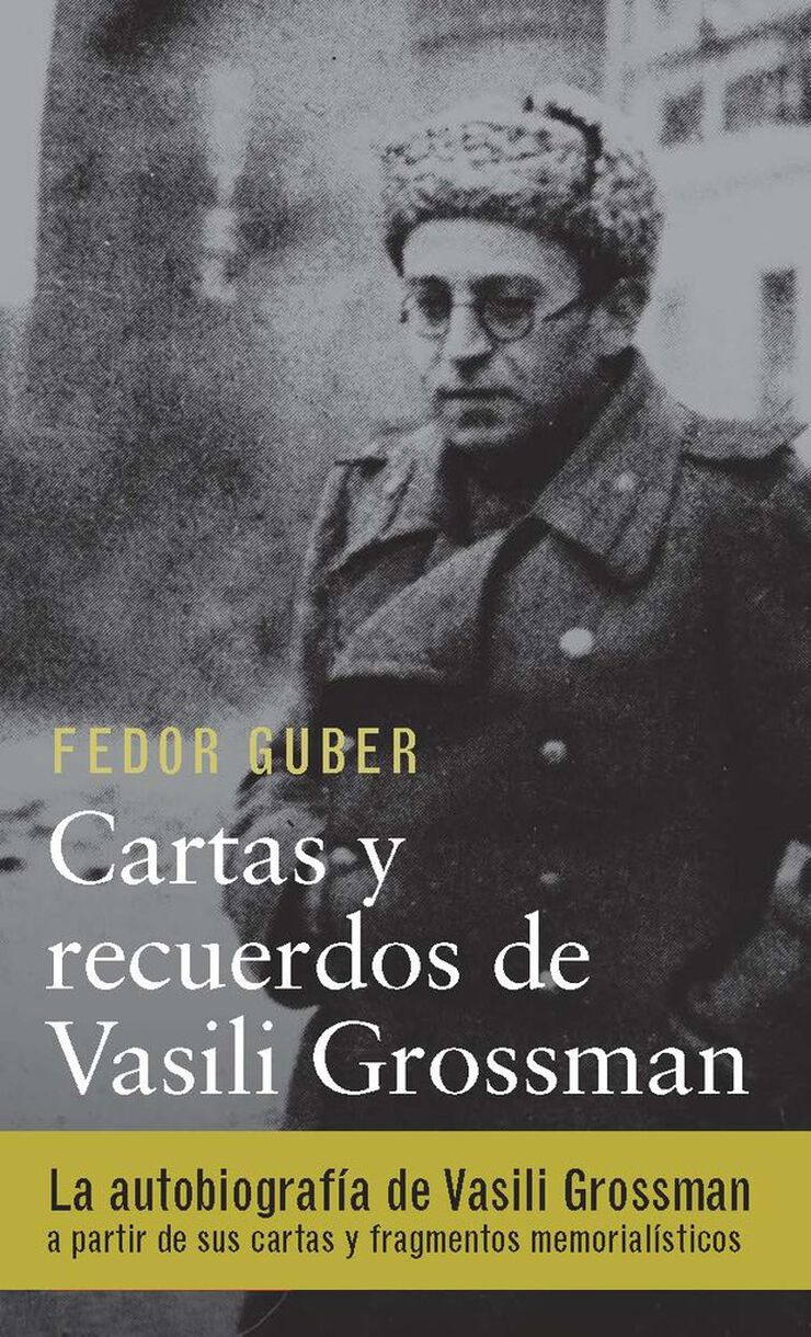 Cartas y recuerdos de vasili Grossman