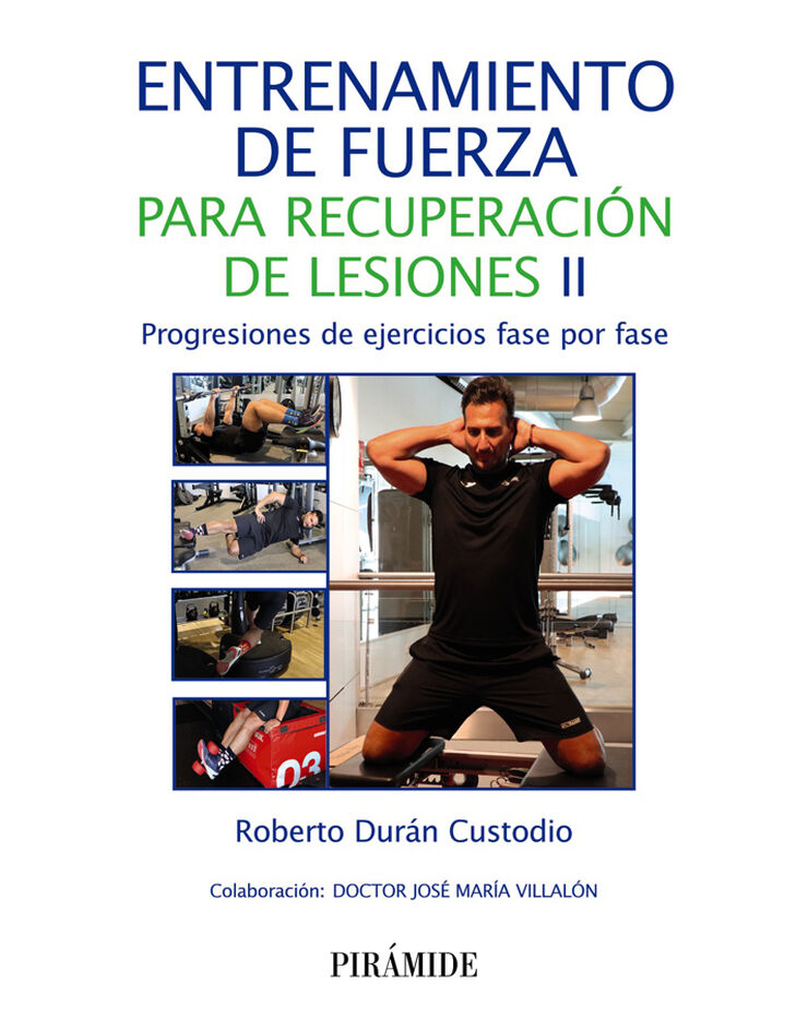 Entrenamiento de fuerza para recuperación de lesiones II