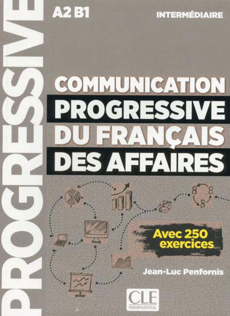 Communication Progressive Du Français Des Affaires Intermédiaire