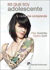 Es que soy adolescente... y nadie me comprende Es que soy adolescente... y nadie me comprende
