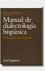 Manual de dialectología hispánica Manual de dialectología hispánica