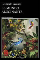El mundo alucinante El mundo alucinante