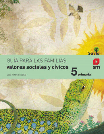 Valores Sociales y C&iacute;vicos. 5 Primaria. Savia