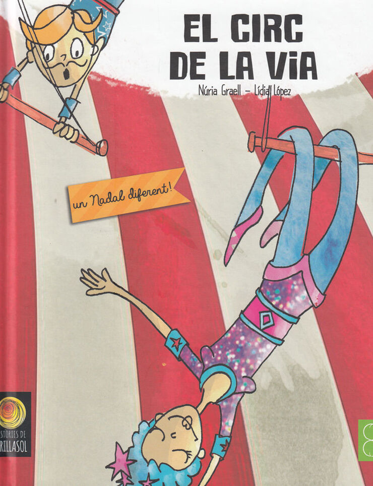 El circ de la via