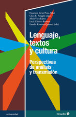 Lenguaje, textos y cultura Lenguaje, textos y cultura
