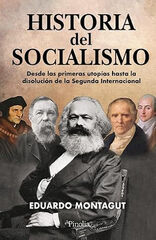 Historia del socialismo Historia del socialismo