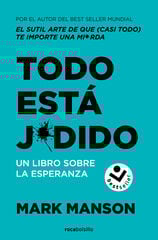 Todo está jodido Todo está jodido