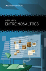 Entre nosaltres Entre nosaltres