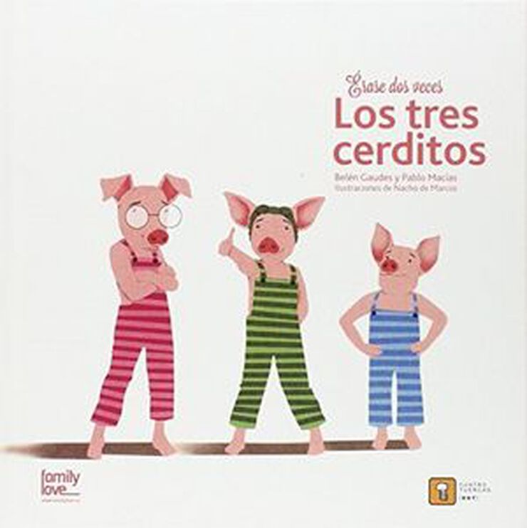 Érase dos veces los tres cerditos