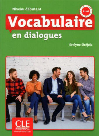 Vocabulaire en Dialogues D&eacute;butant 2E +Cd