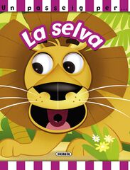 La selva La selva