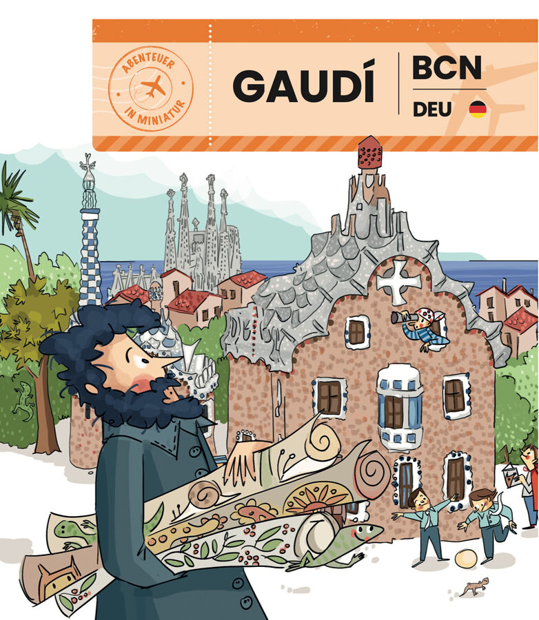 Gaud&iacute;. Abenteuer in miniatur