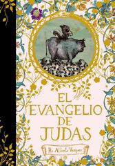 El evangelio de San Judas El evangelio de San Judas
